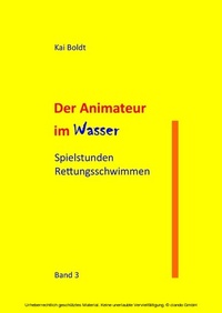 Abbildung von: Der Animateur im Wasser - Books on Demand