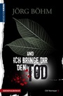 Cover: Und ich bringe dir den Tod - CW Niemeyer Buchverlage