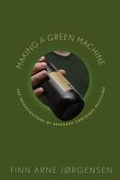 Cover: Making a Green Machine - Rutgers University Press