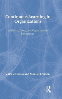 Enlarge image Cover: Continuous Learning in Organizations - Psychology Press