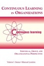 Cover: Continuous Learning in Organizations - Psychology Press