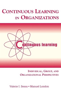 Enlarge image Cover: Continuous Learning in Organizations - Psychology Press