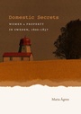 Cover: Domestic Secrets - The University of North Carolina Press