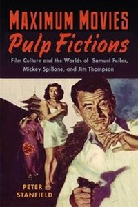 Abbildung von: Maximum Movies - Pulp Fictions - Rutgers University Press
