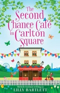 Cover: The Second Chance Cafe in Carlton Square - One More Chapter