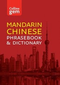 Abbildung von: Collins Mandarin Chinese Phrasebook and Dictionary Gem Edition - Collins