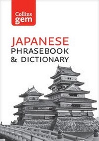 Abbildung von: Collins Japanese Dictionary and Phrasebook Gem Edition - Collins