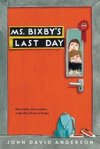 Enlarge image Cover: Ms. Bixby's Last Day - Collins