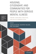 Cover: Housing, Citizenship, and Communities for People with Serious Mental Illness - Oxford University Press Inc