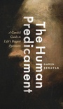 Cover: The Human Predicament - Oxford University Press Inc