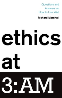 Enlarge image Cover: Ethics at 3:AM - Oxford University Press Inc