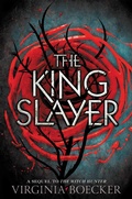 Cover: The King Slayer - Little, Brown Books for Young Readers
