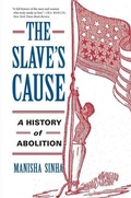 Cover: The Slave's Cause - Yale University Press