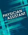 Cover: Physician Assistant: A Guide to Clinical Practice - Elsevier