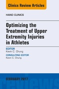Cover: Optimizing the Treatment of Upper Extremity Injuries in Athletes, An Issue of Hand Clinics - Elsevier