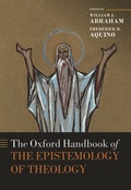 Cover: The Oxford Handbook of the Epistemology of Theology - Oxford University Press