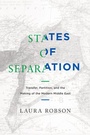 Cover: States of Separation - University of California Press