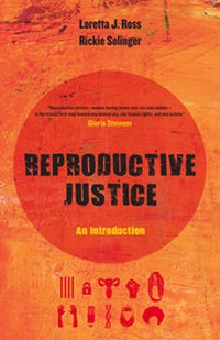 Enlarge image Cover: Reproductive Justice - University of California Press