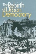 Cover: The Rebirth of Urban Democracy - Brookings Institution