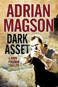 Enlarge image Cover: Dark Asset - Severn House