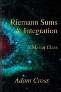 Cover: Riemann Sums and Integration - Cross D'Anconia