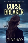 Cover: Curse Breaker - J. T. Bishop
