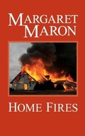 Cover: Home Fires - Maron and Company