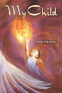 Enlarge image Cover: My Child - John Pascal Books