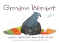 Cover: Grandma Wombat - HarperCollins Publishers (Australia) Pty Ltd