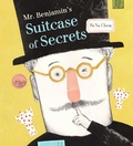 Cover: Mr Benjamin's Suitcase of Secrets - North-South Books