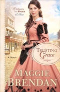 Cover: Trusting Grace - A Novel - Fleming H. Revell Company