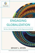 Cover: Engaging Globalization - The Poor, Christian Mission, and Our Hyperconnected World - Baker Academic, Div of Baker Publishing Group