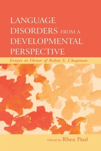 Enlarge image Cover: Language Disorders From a Developmental Perspective - Psychology Press Ltd
