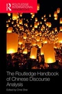 Cover: The Routledge Handbook of Chinese Discourse Analysis - Routledge