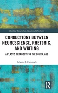 Cover: Connections Between Neuroscience, Rhetoric, and Writing - Routledge