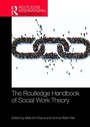 Cover: The Routledge Handbook of Social Work Theory - Routledge