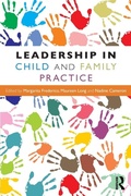 Cover: Leadership in Child and Family Practice - Routledge