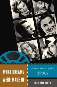 Abbildung von: What Dreams Were Made Of - Rutgers University Press