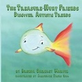 Cover: The Treasure-Hunt Friends Discover Autistic Trends - Brenmar Communications