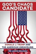 Cover: God's Chaos Candidate - Killer Sheep Media, Inc.
