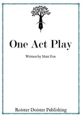 Cover: One Act Play - Roister Doister Publishing Ltd.
