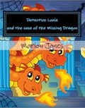 Cover: Detective Louie and the Case of the Missing Dragon - The Blue Bunny Agency