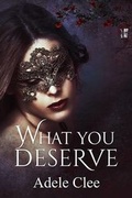 Cover: What You Deserve - Adele Clee