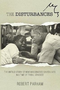 Enlarge image Cover: The Disturbances - Baptist Center for Ethics