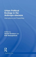 Cover: Urban Political Ecology in the Anthropo-obscene - Routledge