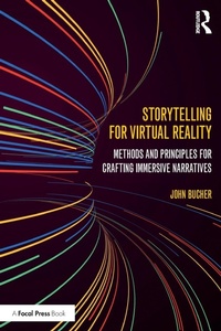 Abbildung von: Storytelling for Virtual Reality - Routledge
