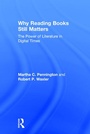 Cover: Why Reading Books Still Matters - Routledge