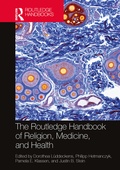 Cover: The Routledge Handbook of Religion, Medicine, and Health - Routledge