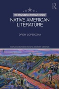Cover: The Routledge Introduction to Native American Literature - Routledge