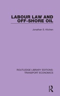 Cover: Labour Law and Off-Shore Oil - Routledge